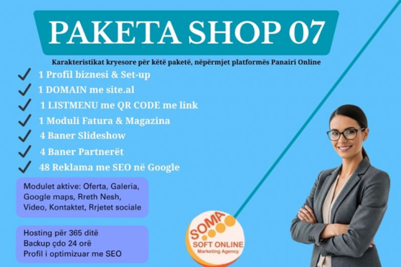 Paketa E-SHOP me 48 reklama dhe Profil biznesi me domain në platformën Panairi Online me SEO ne Google, Dyqan per shitje online, marketing dixhital per e shop, agjenci marketing online per e shop, kompani marketing dixhital